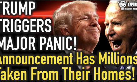 Trump Triggers MAJOR Panic! Announcement Will Have Millions Taken From The Comfort of Their Homes!